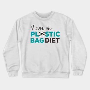 Anti Plastic Bag Environmental Campaign T-Shirt Crewneck Sweatshirt